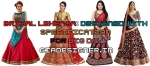Bridal Lehenga: Designed With Specification for Big Day